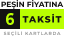Seçili kartlarda peşin fiyatına 6 taksit